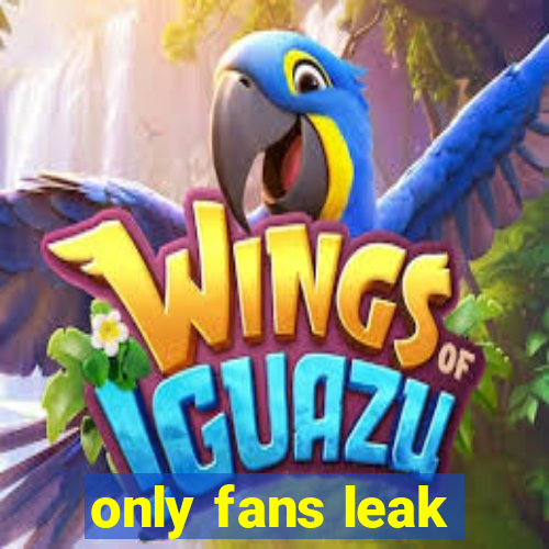 only fans leak